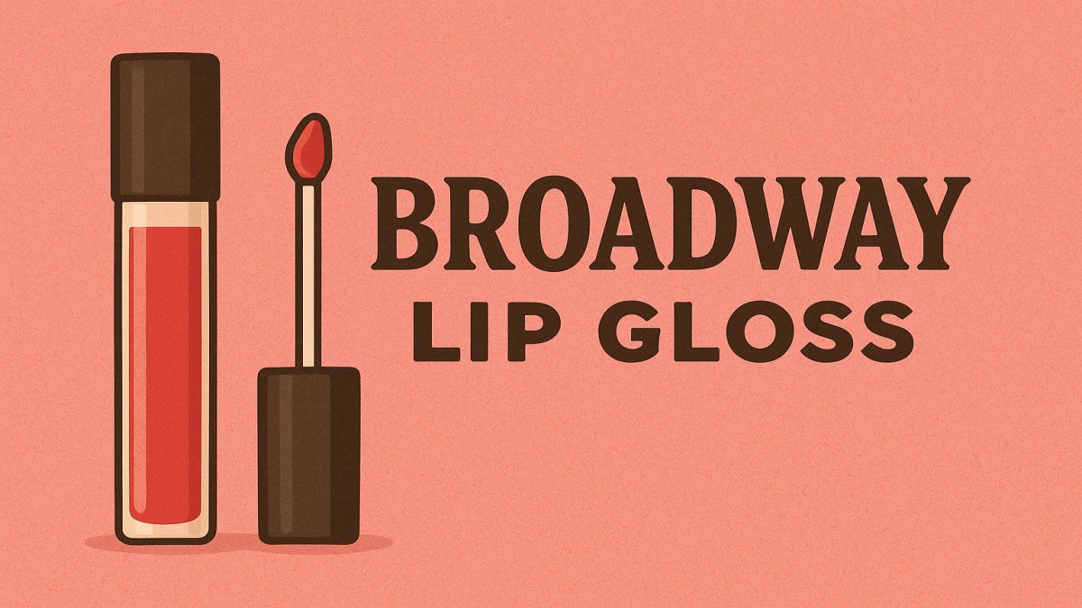Broadway Lip Gloss